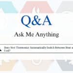 Does the Nest Thermostat Automatically Switch Between Heat and Cool?